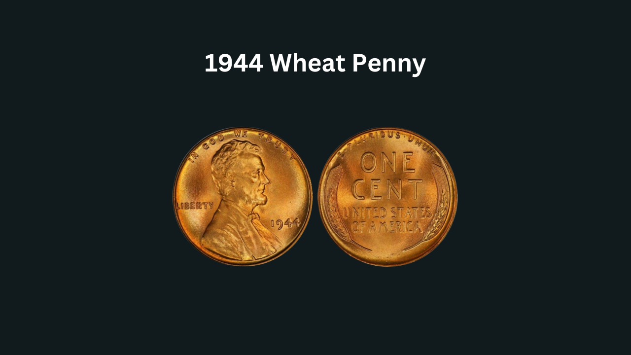 1944 Wheat Penny Value Soars: What Makes It Special?