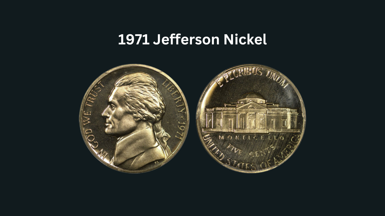 1971 Jefferson Nickel Worth $2,000? Here’s What Makes It So Special?