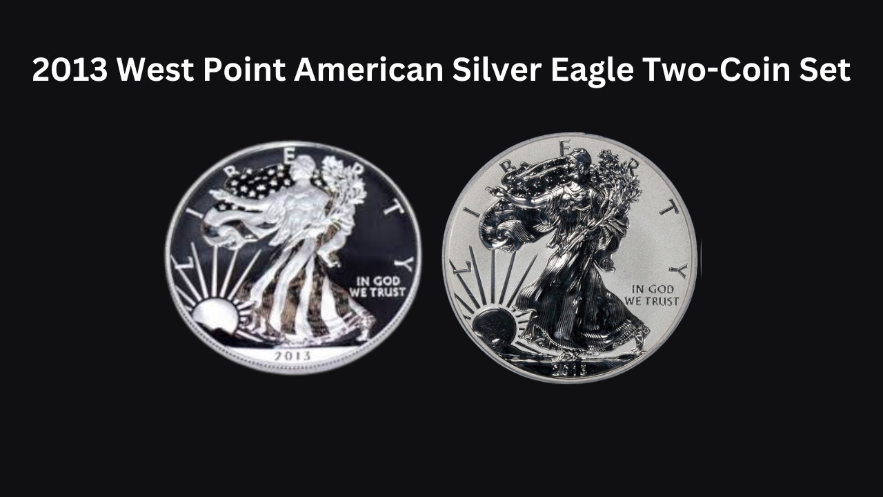 2013 West Point Silver Eagle Set: A Historic Minting Milestone!