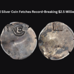 Rare Colonial Silver Coin Fetches Record-Breaking $2.5 Million at Auction!